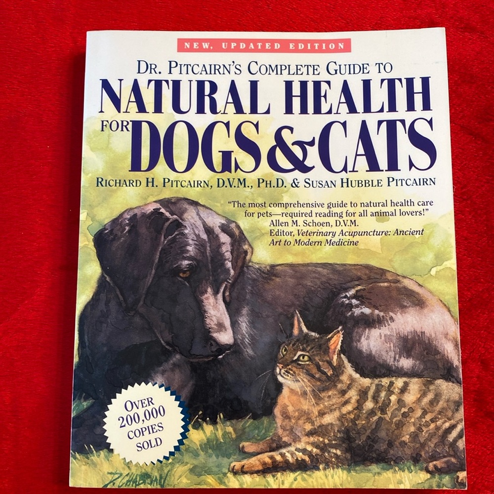 Book by Dr. Pitcairn complete guide to natural health for dogs and cats.